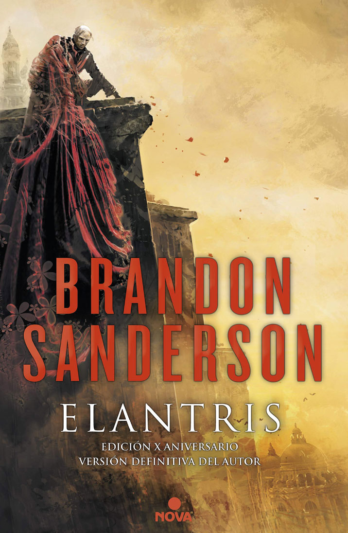 Elantris (edición décimo aniversario: versión definitiva del autor)