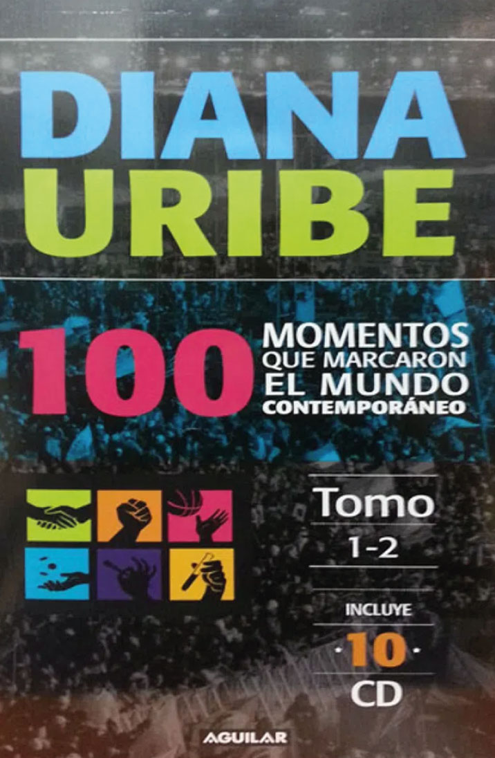 100 momentos que marcaron el mundo contemporáneo (Tomo 1 y 2)