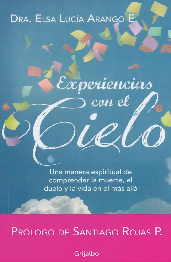 Experiencias con el cielo