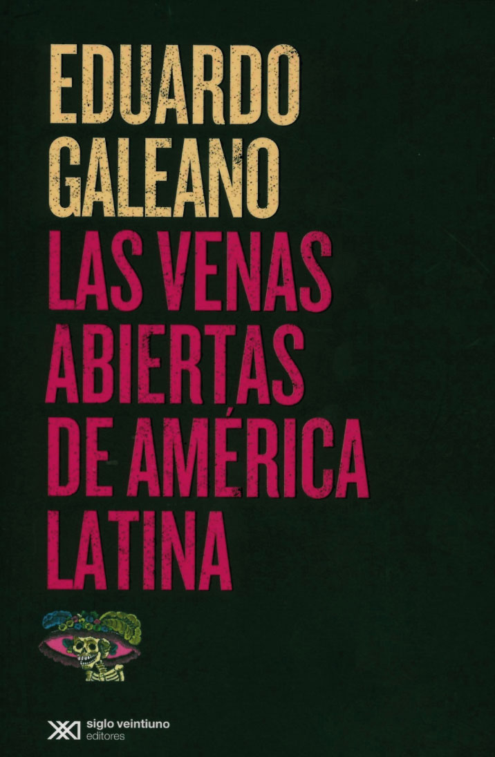 Las venas abiertas de América Latina