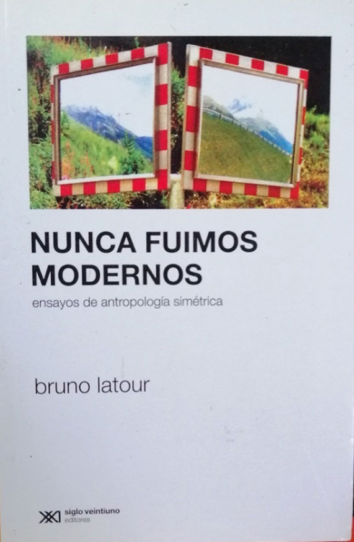Nunca fuimos modernos