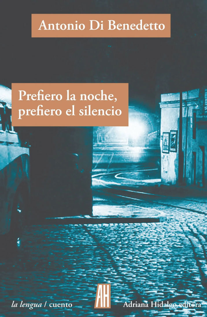 Prefiero la noche, prefiero el silencio