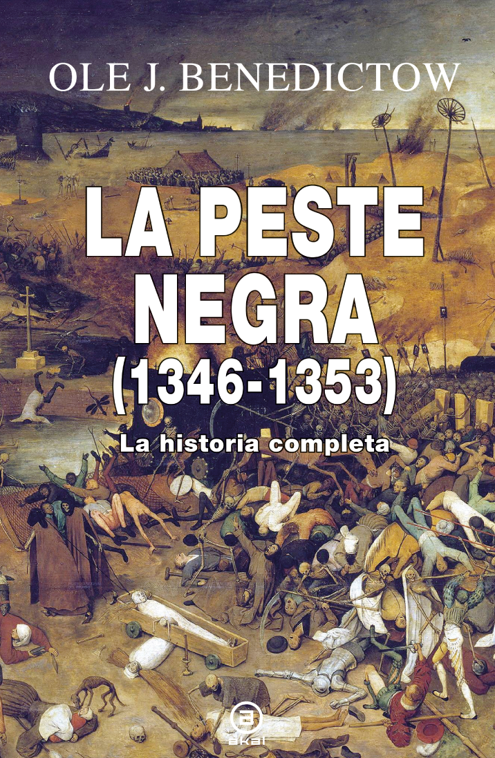 La peste negra: La historia completa