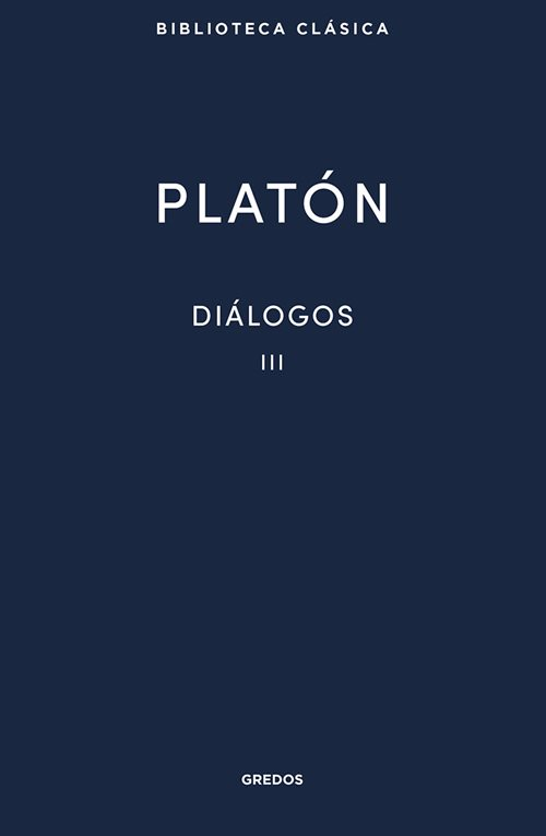 Diálogos de Platón III