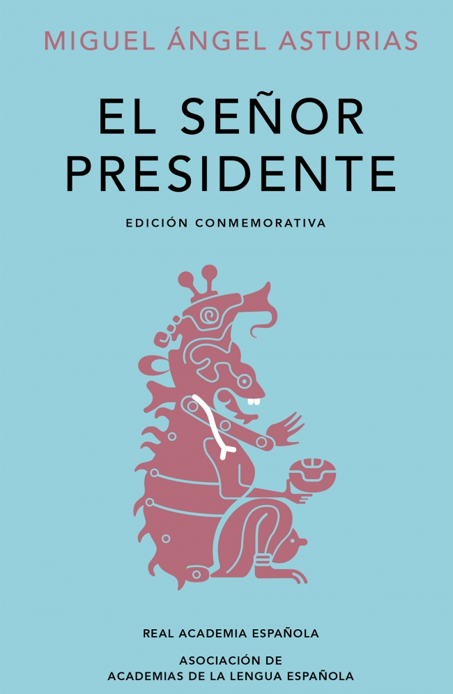 El señor presidente