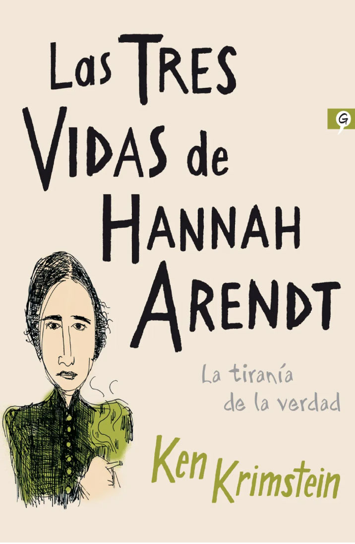 Las tres vidas de Hannah Arendt