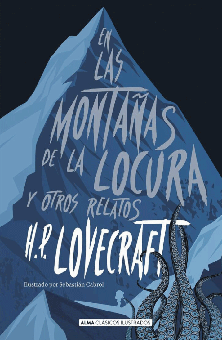 En las montañas de la locura y otros relatos