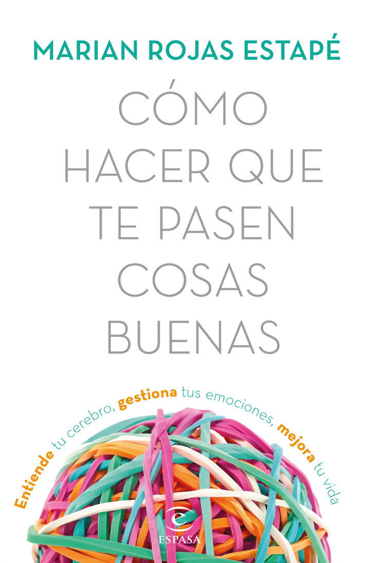 Cómo hacer que te pasen cosas buenas