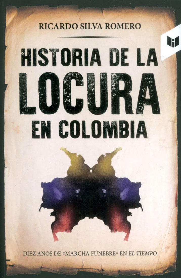 Historia de la locura en Colombia