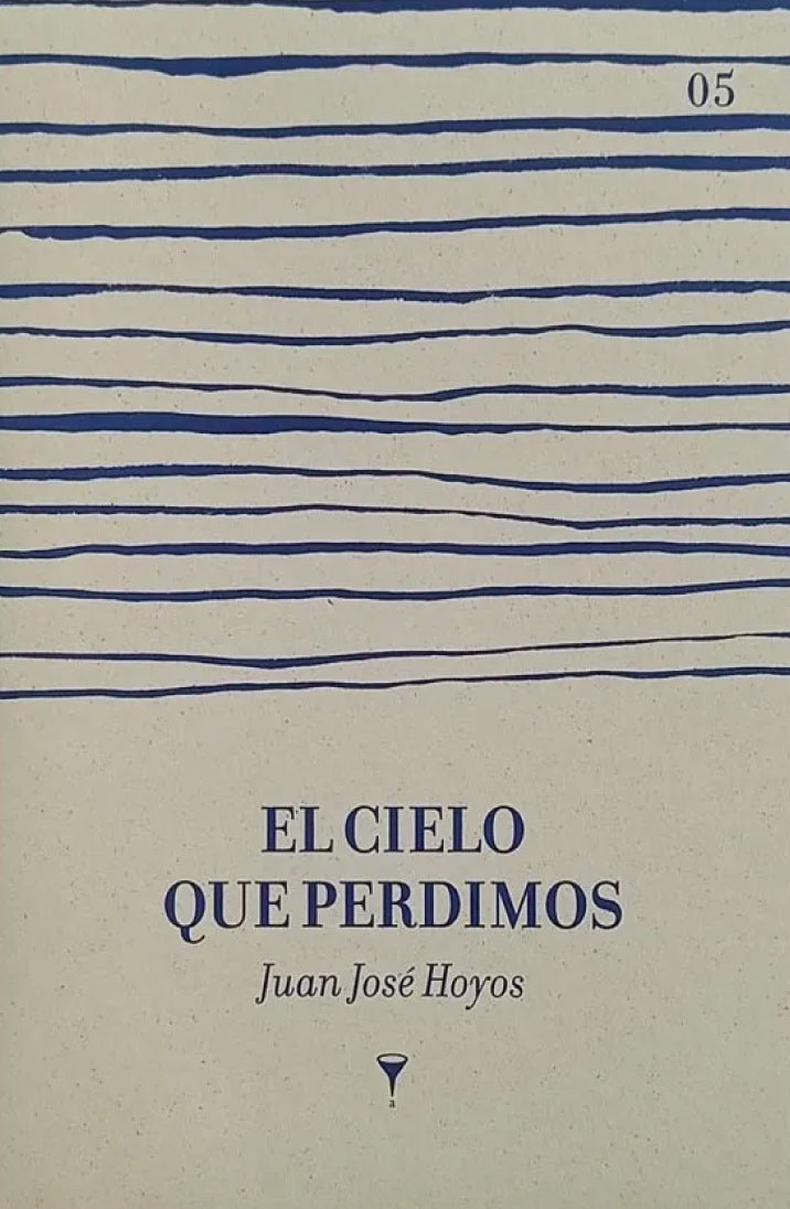 El cielo que perdimos