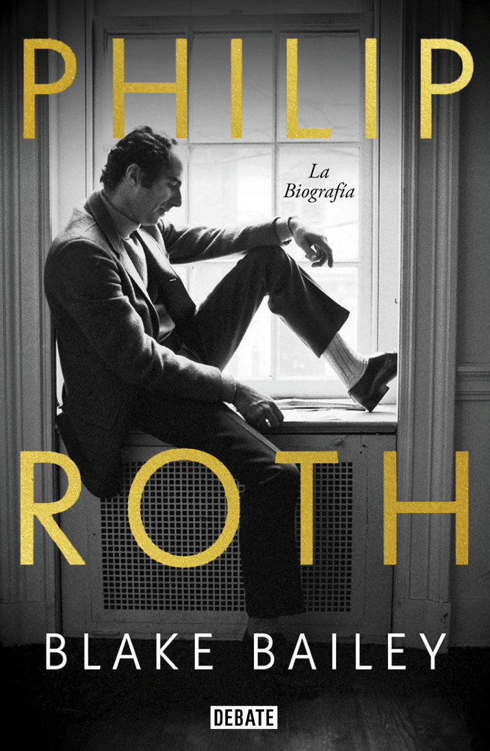 Philip Roth. La biografía