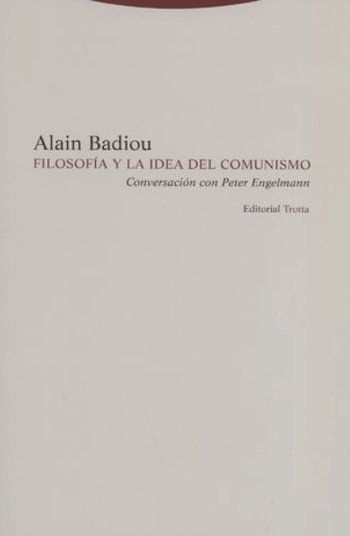 Filosofía y la idea del comunismo.