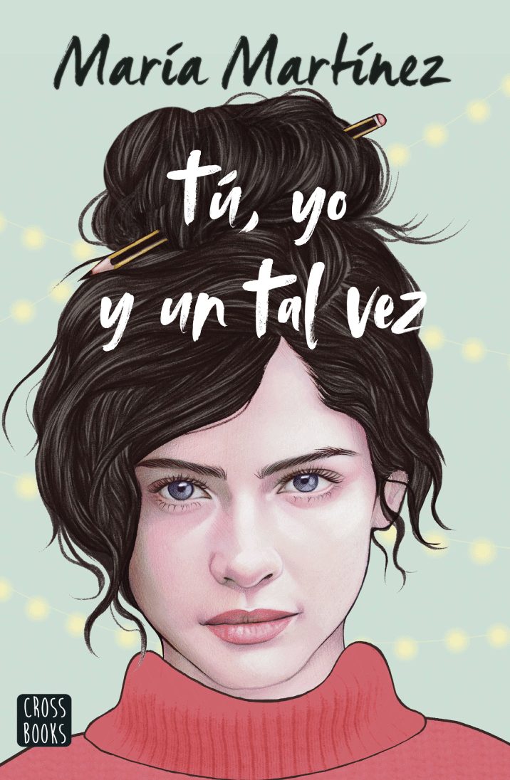 Tú, yo y un tal vez