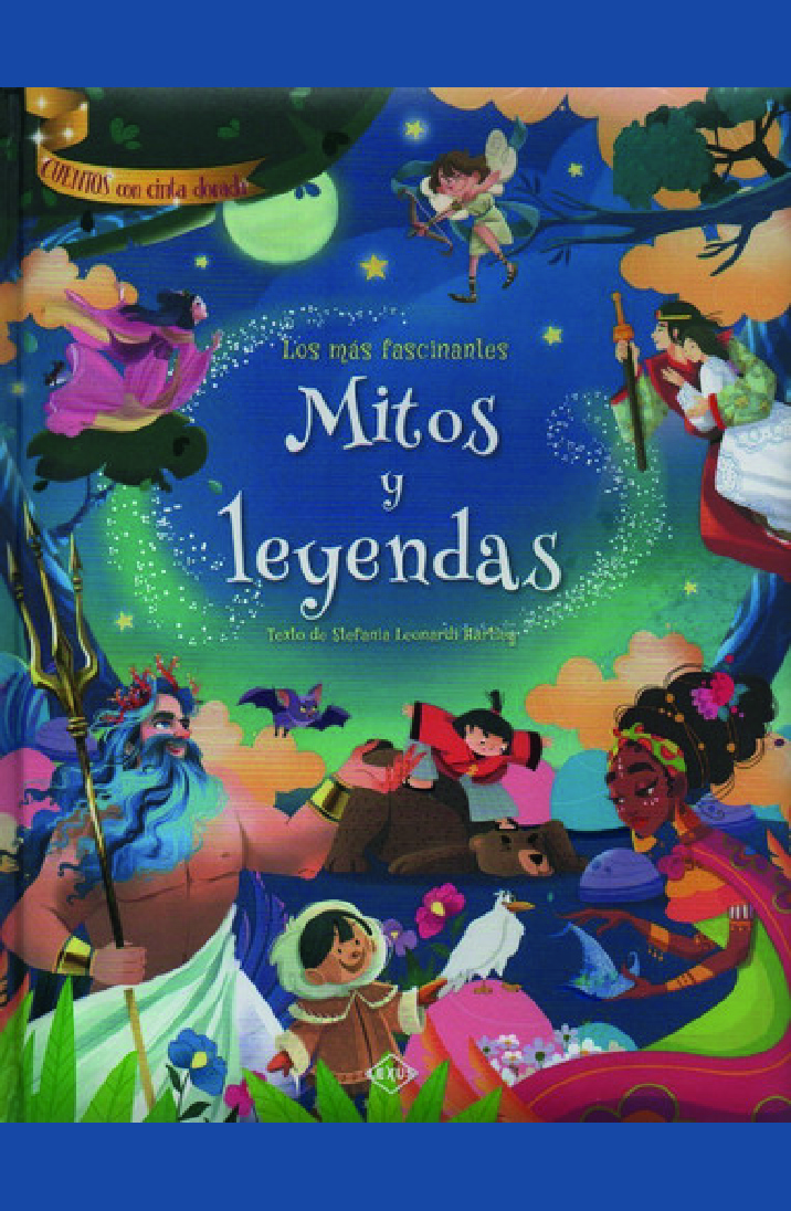 Los más fascinantes mitos y leyendas