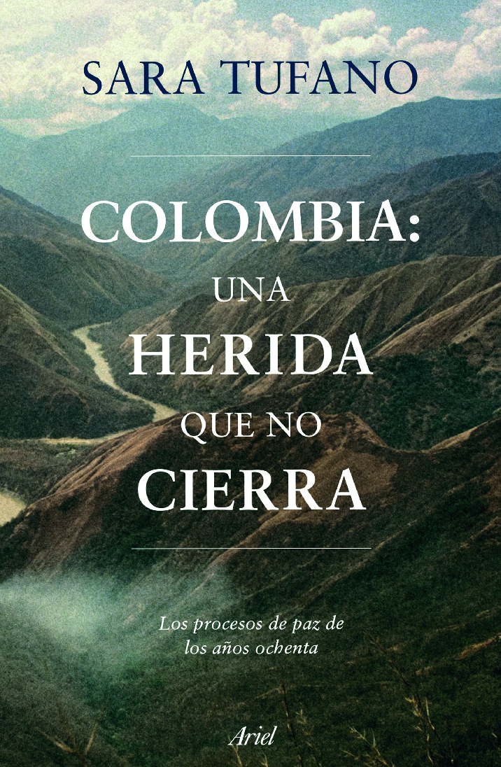 Colombia: una herida que no cierra
