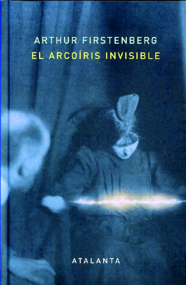 El arcoíris invisible