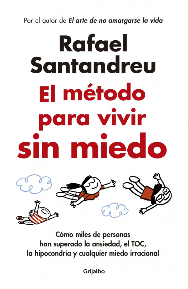 El método para vivir sin miedo