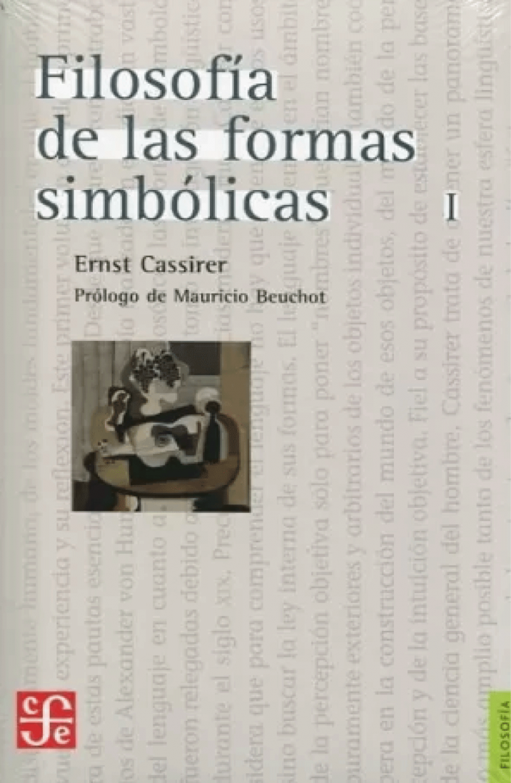 Filosofía de las formas simbólicas I. El lenguaje