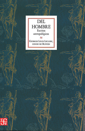 Del hombre. Escritos antropológicos