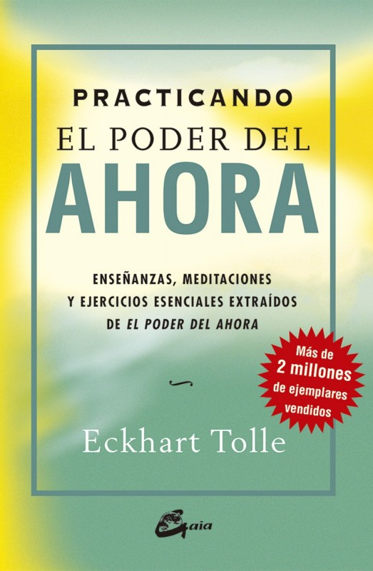 Practicando el poder del ahora