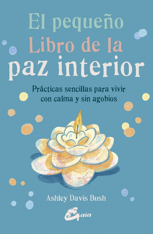 El pequeño libro de la paz interior