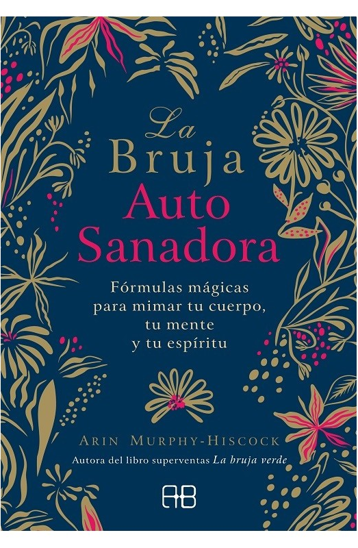 La bruja autosanadora