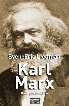 Karl Marz. Una biografía