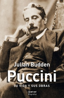 Puccini. Su vida y sus obras