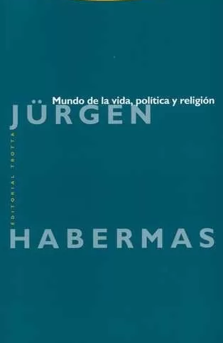 Mundo de la vida, política y religión
