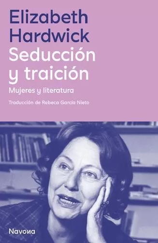 Seducción y traición. Mujeres y literatura