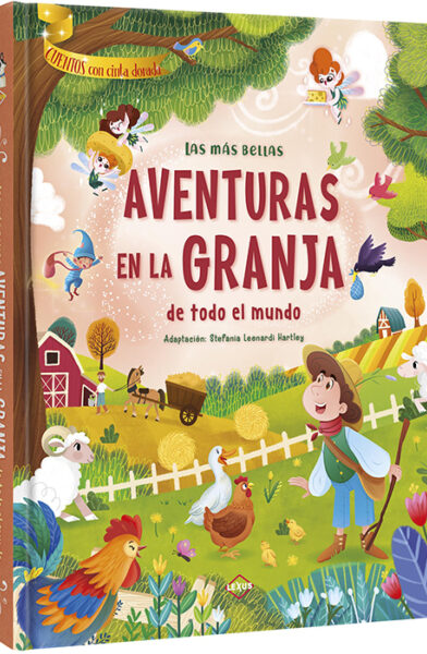 Cuentos de aventuras en la granja de todo el mundo