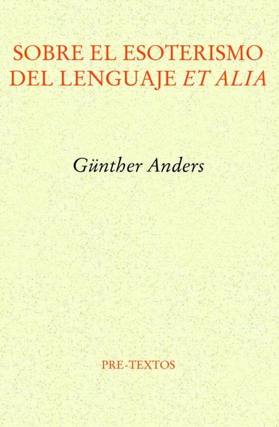 Sobre el esoterismo del lenguaje et alia