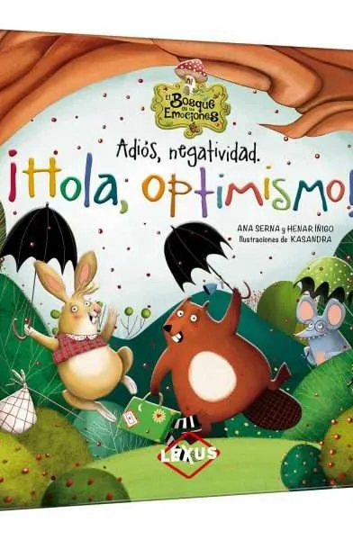 Adiós negatividad hola optimismo