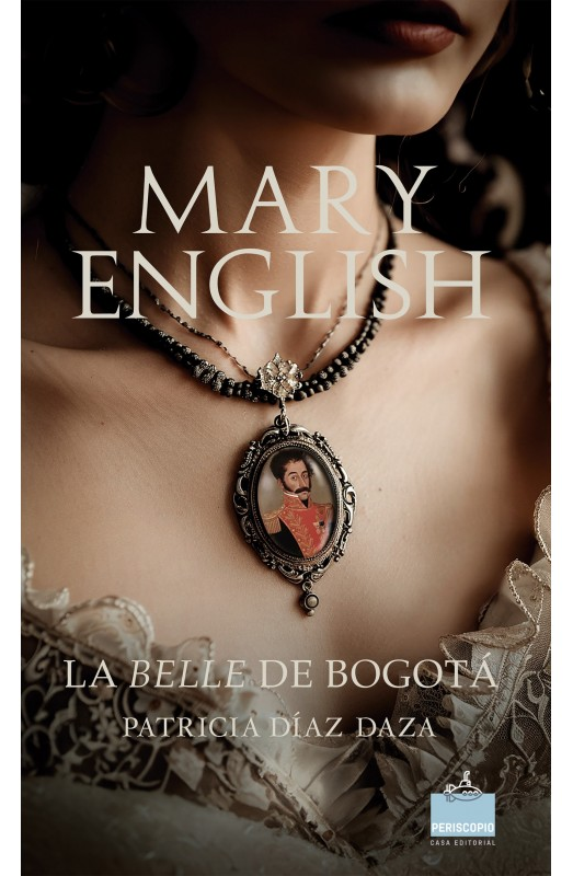 Mary English: La Belle de Bogotá