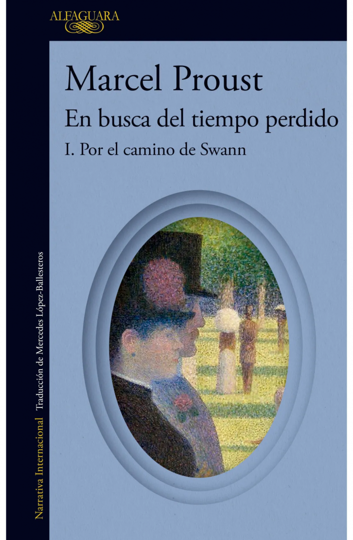 Por el camino de Swann (En busca del tiempo perdido 1)