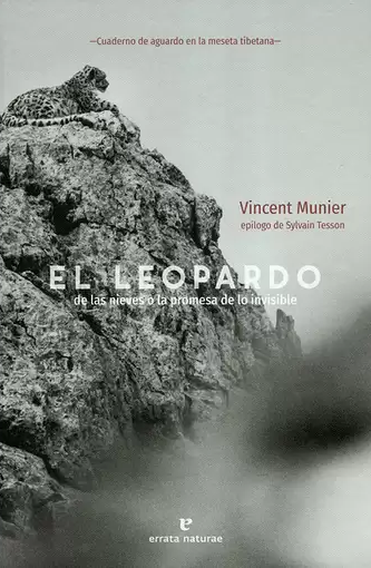 El leopardo de las nieves o la promesa de lo invisible