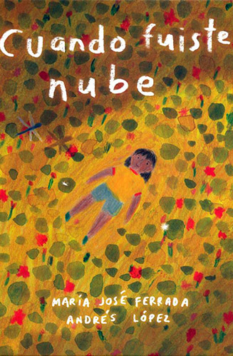 Cuando fuiste nube