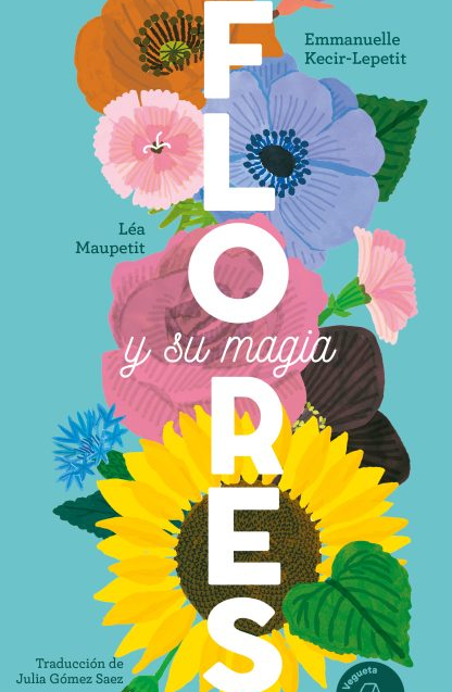 Flores y su magia