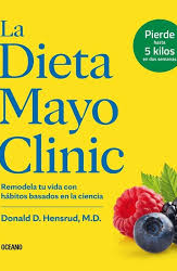 La dieta de la Clínica Mayo