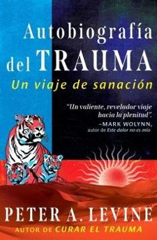 Autobiografía del trauma