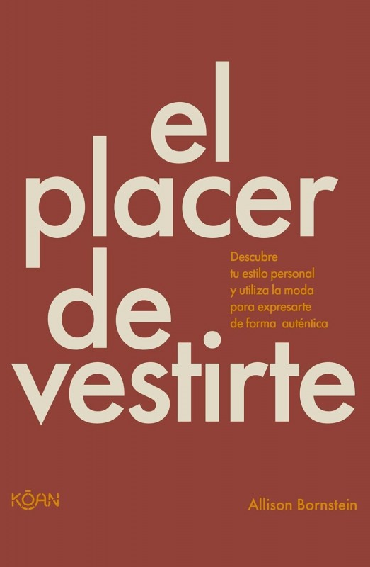 El placer de vestirte