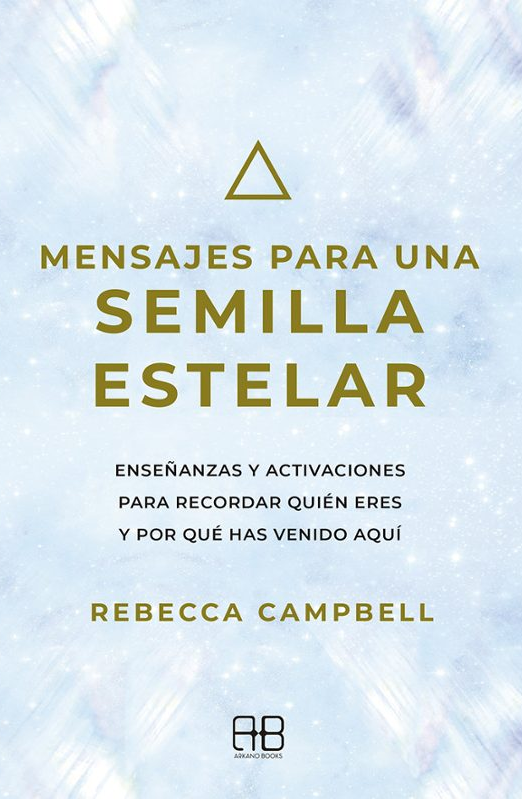 Mensajes para una semilla estelar