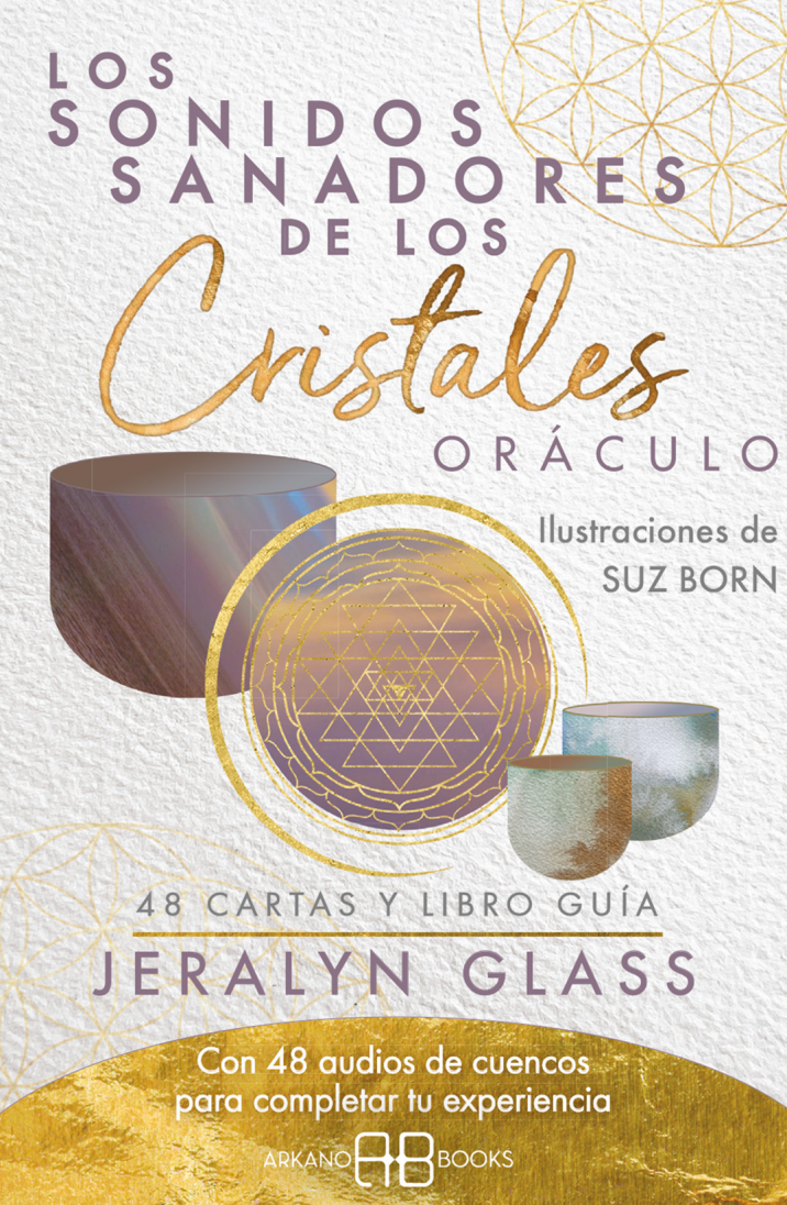 Los sonidos sanadores de los cristales.Oráculo