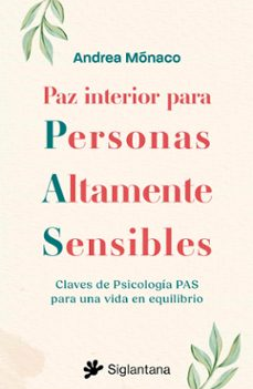 Paz interior para personas altamente sensibles