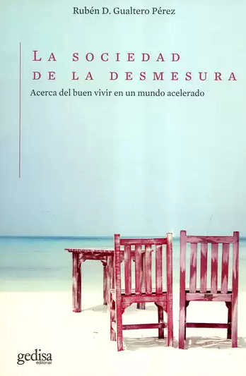 La sociedad de la desmesura