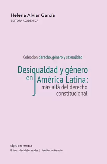 Desigualdad y género en América Latina: más allá del derecho constitucional