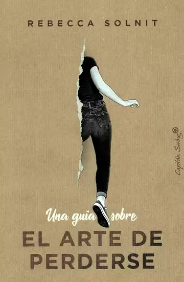 Una guía sobre el arte de perderse