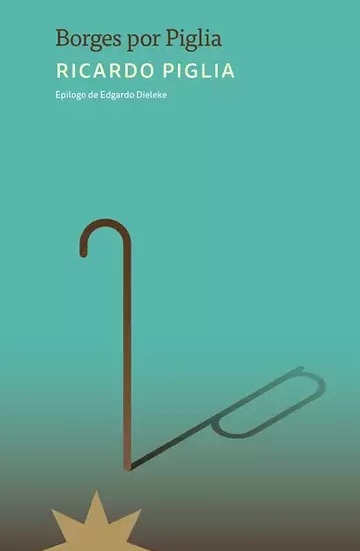 Borges por Piglia