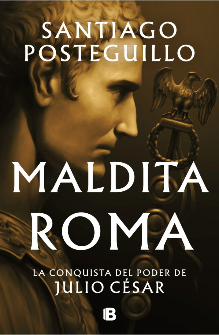 Maldita Roma. Serie Julio César 2