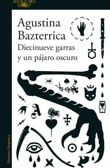 Diecinueve garras y un pájaro oscuro